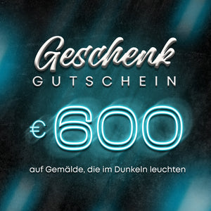 Geschenkkarte für ein leuchtendes Gemälde 600 Euro